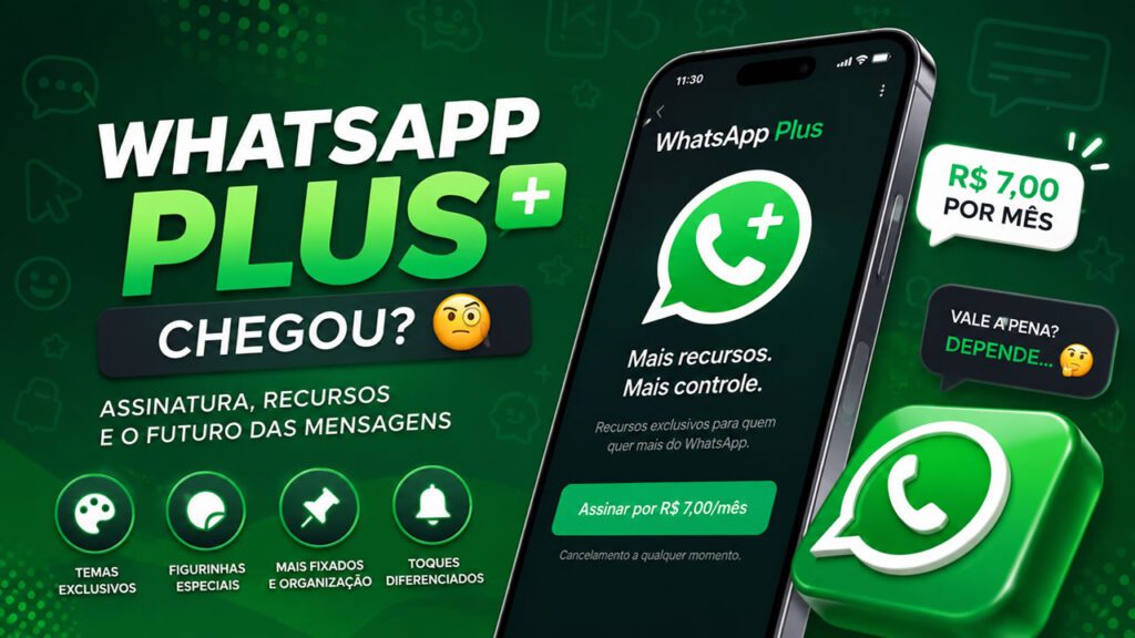 WhatsApp Plus chegou?